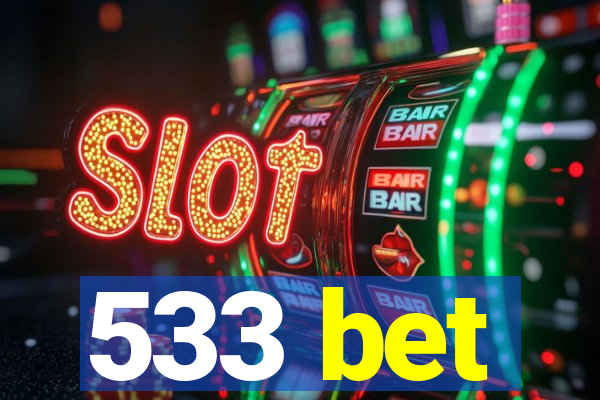 533 bet